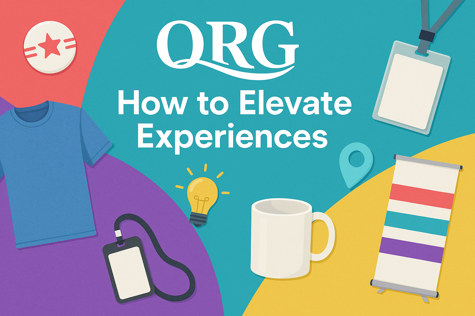 collage of images including t-shirt, badge & lanyard, lightbulb, coffee mug, and signage on a colored background with the text 'How to Elevate Experiences' - Event Branding that Works blog cover image